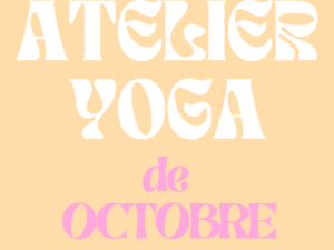 atelier yoga octobre