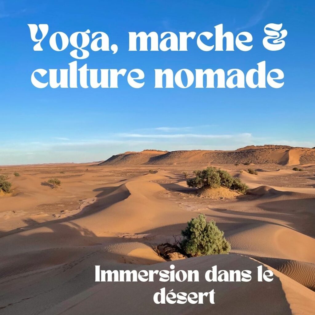 yoga, marche et culture nomade